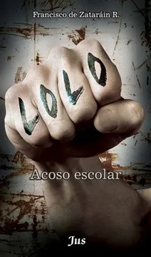 LOLO: comprender y frenar el bullyng escolar